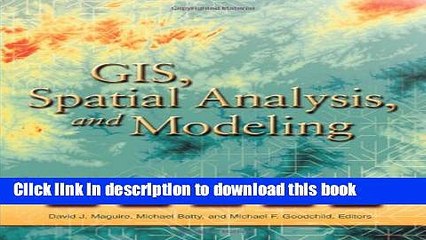 Ebook GIS, Spatial Analysis, and Modeling Full Download