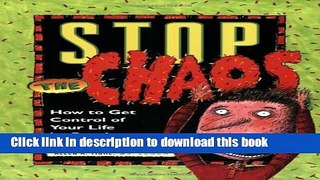 Books Stop the Chaos Workbook: How to Get Control of Your Life by Beating Alcohol and Drugs Free