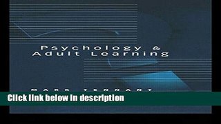 Ebook Psychology and Adult Learning (Adult Education/Psychology Series) Full Online