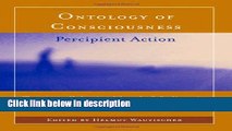 Ebook Ontology of Consciousness: Percipient Action (MIT Press) Free Online