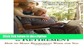 Books A Simple Guide to Retirement: How to Make Retirement Work for You Free Online