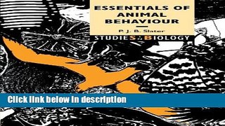 Books Essentials of Animal Behaviour (Studies in Biology) Free Online