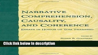 Ebook Narrative Comprehension, Causality, and Coherence: Essays in Honor of Tom Trabasso Free