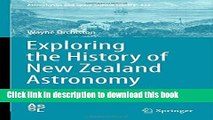 Ebook Exploring the History of New Zealand Astronomy: Trials, Tribulations, Telescopes and