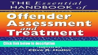Books The Essential Handbook of Offender Assessment and Treatment Full Online