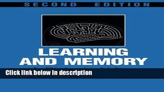 Ebook Learning and Memory, Second Edition: A Biological View Full Online