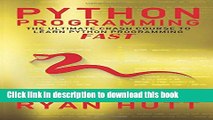 Books Python: Learn Python FAST! - The Ultimate Crash Course to Learning the Basics of the Python