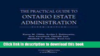 Ebook The Practical Guide to Ontario Estate Administration Full Online