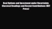 FREE DOWNLOAD Real Options and Investment under Uncertainty: Classical Readings and Recent