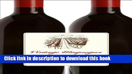 Ebook Vintage Moquegua: History, Wine, and Archaeology on a Colonial Peruvian Periphery (Joe R.