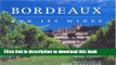 Ebook Bordeaux and Its Wines Free Online