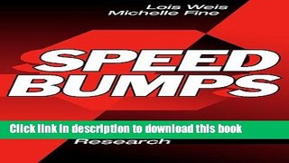 Books Speed Bumps: A Student-Friendly Guide to Qualitative Research Free Online