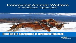 Ebook Improving Animal Welfare: A Practical Approach Full Online