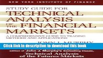 Books Study Guide to Technical Analysis of the Financial Markets Free Online