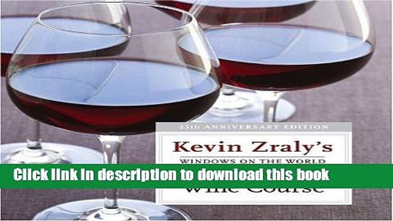 Ebook Windows on the World: Complete Wine Course Full Online