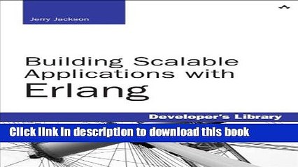 Books Building Scalable Applications with Erlang Full Download