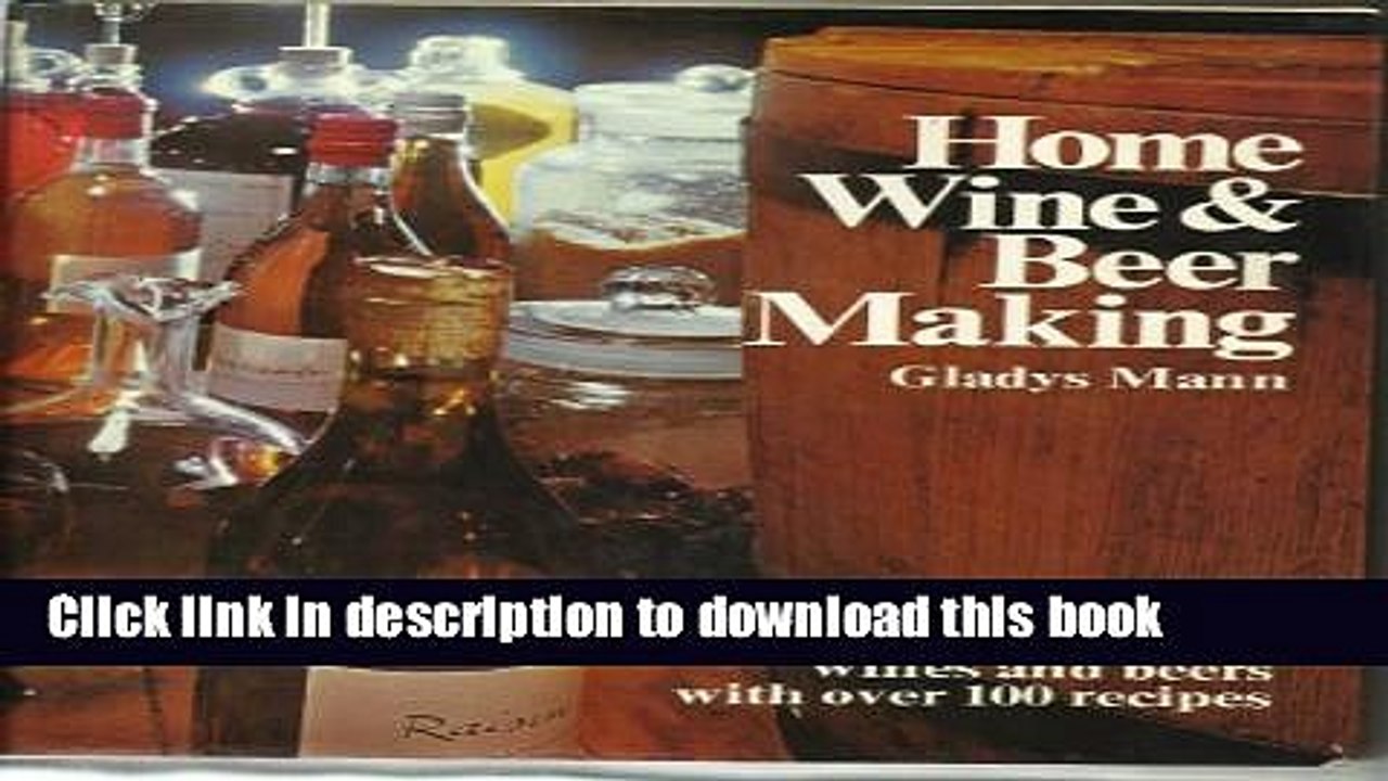 Books Home Wine and Beer Making Full Online