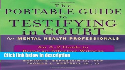 Books The Portable Guide to Testifying in Court for Mental Health Professionals: An A-Z Guide to