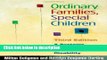 Ebook Ordinary Families, Special Children, Third Edition: A Systems Approach to Childhood