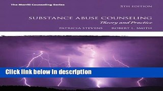 Books Substance Abuse Counseling: Theory and Practice (5th Edition) (Merrill Counseling