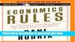 Ebook Economics Rules: The Rights and Wrongs of the Dismal Science Free Online