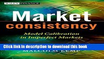 Books Market Consistency: Model Calibration in Imperfect Markets Free Online