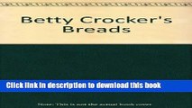 Ebook Betty Crocker s Breads Free Online
