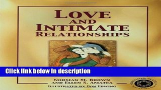 Ebook Love and Intimate Relationships: Journeys of the Heart Full Online