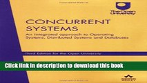 Books Concurrent Systems: An Integrated Approach to Operating Systems, Distributed Systems and