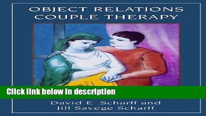 Books Object Relations Couple Therapy (The Library of Object Relations) Free Online