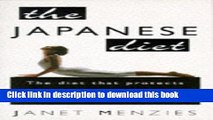 Ebook The Japanese Diet: The Diet That Protects You Against Heart Disease and Breast Cancer Full