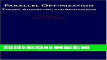 Books Parallel Optimization: Theory, Algorithms, and Applications Full Online