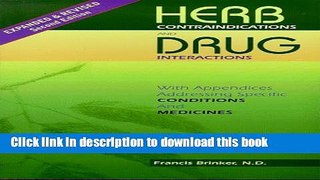 Download Herb Contraindications And Drug Interactions, Second Edition Ebook Online