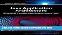 Books Java Application Architecture: Modularity Patterns with Examples Using OSGi Free Online