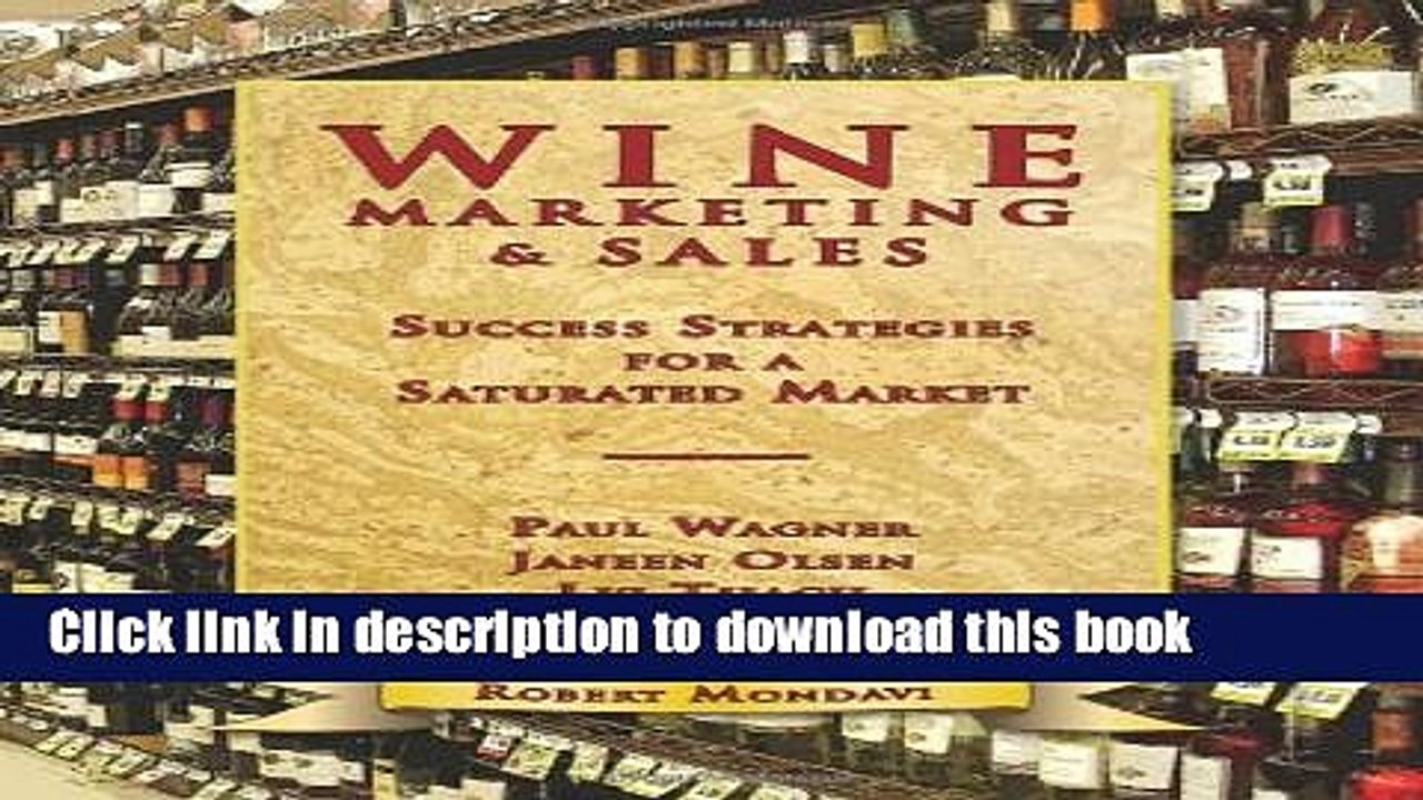 Books Wine Marketing   Sales: Success Strategies for a Saturated Market Full Online