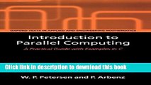 Books Introduction to Parallel Computing: A practical guide with examples in C Full Online