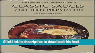 Ebook Classic Sauces and Their Preparation Full Online
