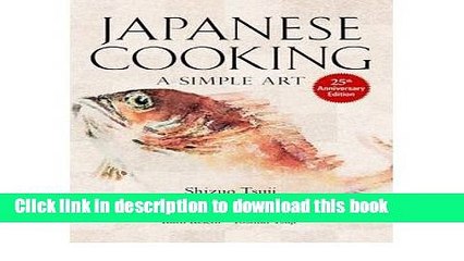 Ebook Japanese Cooking: A Simple Art (Hardback) - Common Full Online
