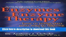 Books Enzymes   Enzyme Therapy : How to Jump-Start Your Way to Lifelong Good Health Free Download