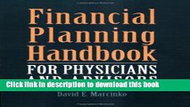 Books Financial Planning Handbook For Physicians And Advisors Free Online