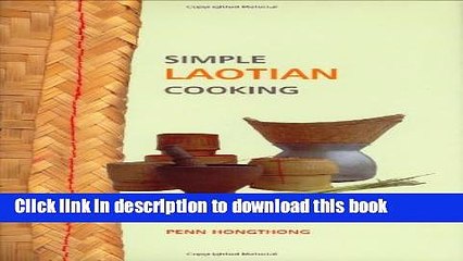Books Simple Laotian Cooking (The Hippocrene Cookbook Library) Full Online