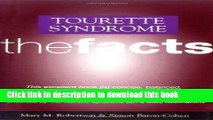 Download Tourette s Syndrome: The Facts (The Facts Series) Ebook Online