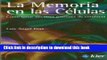 Read La memoria en las celulas. Nueva edicion (Kier/Medicinas Complementarias) (Spanish Edition)