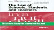 Books The Law of Schools, Students and Teachers in a Nutshell (In a Nutshell (West Publishing))
