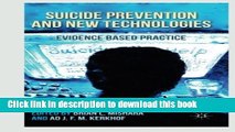 Download Suicide Prevention and New Technologies: Evidence Based Practice Ebook Online