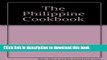 Books The Philippine cookbook Full Online