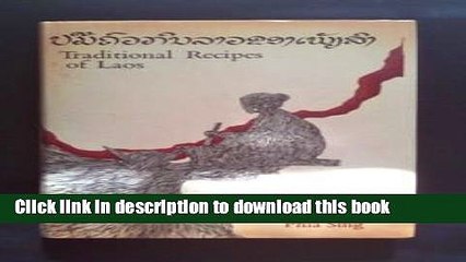 Ebook Traditional Recipes of Laos (English and Lao Edition) Full Online