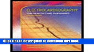 Books Electrocardiography For Health Care Personnel Free Online