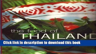 Books The Food of Thailand Full Online
