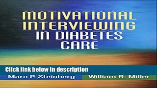 Books Motivational Interviewing in Diabetes Care (Applications of Motivational Interviewing